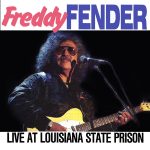 Freddy Fender (2) - Live At Louisiana State Prison (CD, Album)