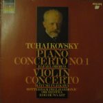 Pyotr Ilyich Tchaikovsky, Mayumi Fujikawa, Rafaël Orozco, Rotterdams Philharmonisch Orkest, Edo de Waart - Violin Concerto; Piano Concerto No 1 (LP, Comp, RE)