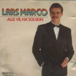 Lars Marco - Alle Vil Ha' Solskin (CD, Album)