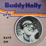 Buddy Holly - Rave On (LP, Comp)