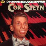 Cor Steyn - De Grootste Successen Van Cor Steyn (LP, Comp)