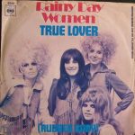 Rainy Day Women (2) - True Lover / Rubber Baby (7", Single)