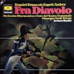 Daniel-Francois-Esprit Auber - Orchestra Del Teatro Giuseppe Verdi Di Trieste E Coro Del Teatro Giuseppe Verdi Di Trieste, Arturo Basile - Fra Diavolo (2xLP, Album, RE, Gat)