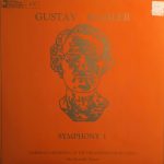 Gustav Mahler, The Symphony Orchestra Of The Philadelphia Music Guild, John Randolph Masters - Symphony 1 (LP, Album)