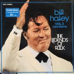 Bill Haley - Legends Of Rock, Vol. 2, Rare Items (2xLP, Comp, Gat)