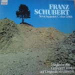 Franz Schubert - Collegium Aureum - Streichquintett C-dur D. 956 (LP, Album)