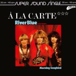 À La Carte - River Blue (Long Version) (12")