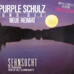 Purple Schulz Und Neue Heimat - Sehnsucht (Lange (LP-) Version) (12", Maxi)