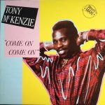 Tony McKenzie - Come On Come On (12", Maxi)
