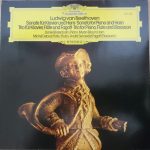 Ludwig van Beethoven · Daniel Barenboim · Myron Bloom, Michel Debost, André Sennedat - Sonate Für Klavier Und Horn / Trio Für Klavier, Flöte Und Fagott (LP)