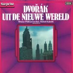 Antonín Dvořák, Wiener Philharmoniker , Conductor Rafael Kubelik - Uit De Nieuwe Wereld (LP, RE)