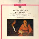 Georg Friedrich Händel, Wolfgang Amadeus Mozart, Johann Sebastian Bach, Heinrich-Schütz-Chor Heilbronn, Südwestdeutsches Kammerorchester, Fritz Werner - Neuf Choeurs Célèbres (LP)