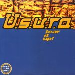 U.S.U.R.A. - Tear It Up! (12")