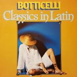 Botticelli - Classics In Latin (LP, Album)