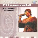 Ella Fitzgerald - Flying Home (CD, Comp)