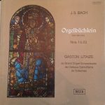 Johann Sebastian Bach, Gaston Litaize - Orgelbüchlein Bwv 599 à 644 Nos. 1 à 23 (LP)