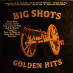 Various - Big Shots - Golden Hits (LP, Comp)