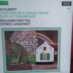 Franz Schubert - Benjamin Britten, Ernest Ansermet - Symfonie Nr.8 „Onvoltooide" / Suite Uit Rosamunde (LP, Comp)
