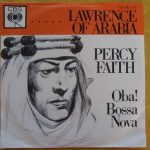 Percy Faith & His Orchestra - Theme From "Lawrence Of Arabia" (7", Single)
