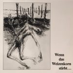 Christine Scherer, Altstadt-Studio-Combo - Wenn Das Weizenkorn Stirbt ... (LP)