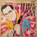 Benny Goodman - The Benny Goodman Story Vol.1 (LP, Comp)