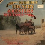 Various - 30 Gouden Country & Western Successen (2xLP, Comp)