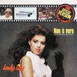 Lady Lily - Non È Vero (Long Special Version) (12", Maxi)