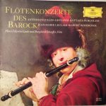 Antonio Vivaldi / Giovanni Battista Pergolesi / Jean-Marie Leclair / Robert Woodcock  — Hans-Martin Linde Und Burghard Schaeffer - Flötenkonzerte Des Barock (LP, Comp)