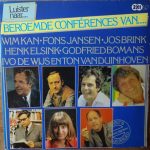 Various - Beroemde Conferences Van..... (2xLP, Comp, Gat)