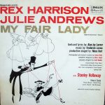 Rex Harrison, Julie Andrews - My Fair Lady (LP, Album, RE)