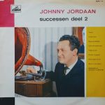 Johnny Jordaan - Successen Deel 2 (LP, Album, Comp)