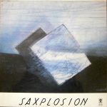Saxplosion - A Tribute To The American Jazz Tradition (LP, Album)
