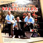 De Vrijbuiters - De Allerbeste Van De Vrijbuiters (LP, Album)