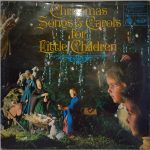 The Sunbury Junior Singers Of The Salvation Army -  Christmas Songs & Carols for Little Children  (LP)