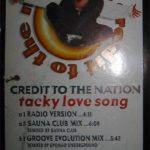 Credit To The Nation - Tacky Love Song (12")