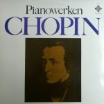 Frédéric Chopin - Pianowerken (LP, Comp, Club)