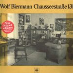 Wolf Biermann - Chausseestraße 131 (LP, Album, RE)