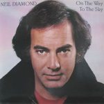 Neil Diamond - On The Way To The Sky (LP, Album)