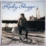 Ricky Skaggs - Comin' Home To Stay (LP, Album)