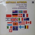 The Band Of The Corps Of Royal Engineers - National Anthems (LP, Comp)