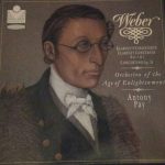 Carl Maria von Weber, Orchestra Of The Age Of Enlightenment, Antony Pay - Clarinet Concertos No. 1 & 2 Op. 26 (LP, Album)