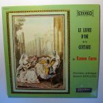 Ramon Cueto, Roland Douatte - Le Livre D'Or De La Guitare (LP, RE)