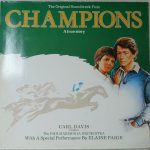 Carl Davis (5), Philharmonia Orchestra - The Original Soundtrack From Champions (A true story) (LP)