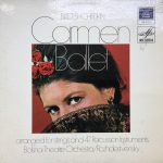 Georges Bizet, Родион Щедрин - Bolshoi Theatre Orchestra, Gennadi Rozhdestvensky - Carmen Ballet (LP)