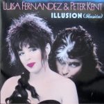 Luisa Fernandez & Peter Kent - Illusion (Ilusión) (12", Maxi)