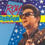 Roy Orbison - Only The Lonely (LP, Comp)