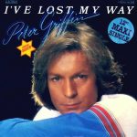 Peter Griffin - I've Lost My Way (12", Maxi)