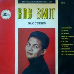Bob Smit En Het Duke City Sextet o.l.v. Jan Bijlaart - Successen (LP, Comp)