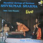 Pandit Shiv Kumar Sharma - Hundred Strings of Santoor (LP, Album)