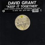 David Grant - Keep It Together (12")
